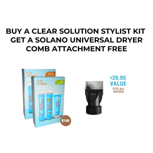 Buy a Clear Solution Stylist Kit and get a Solono Universal Dryer Comb Attachment free