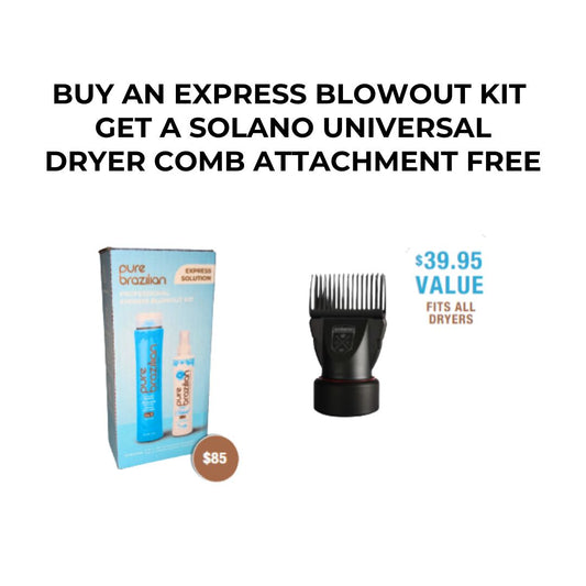 Buy an Express Blowout Kit and get a Solano Universal Dryer Comb Attachment free